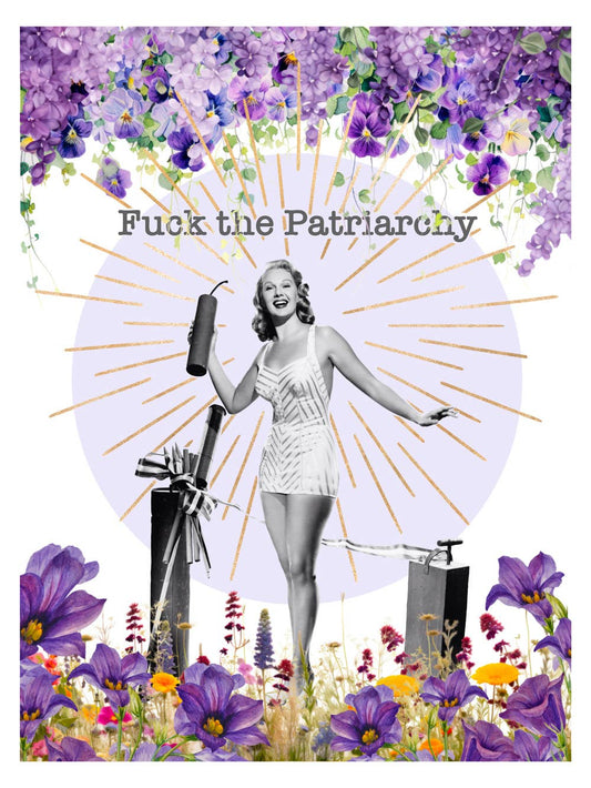 Flora Florae - Affiche Fuck the Patriarchy: 30x40cm