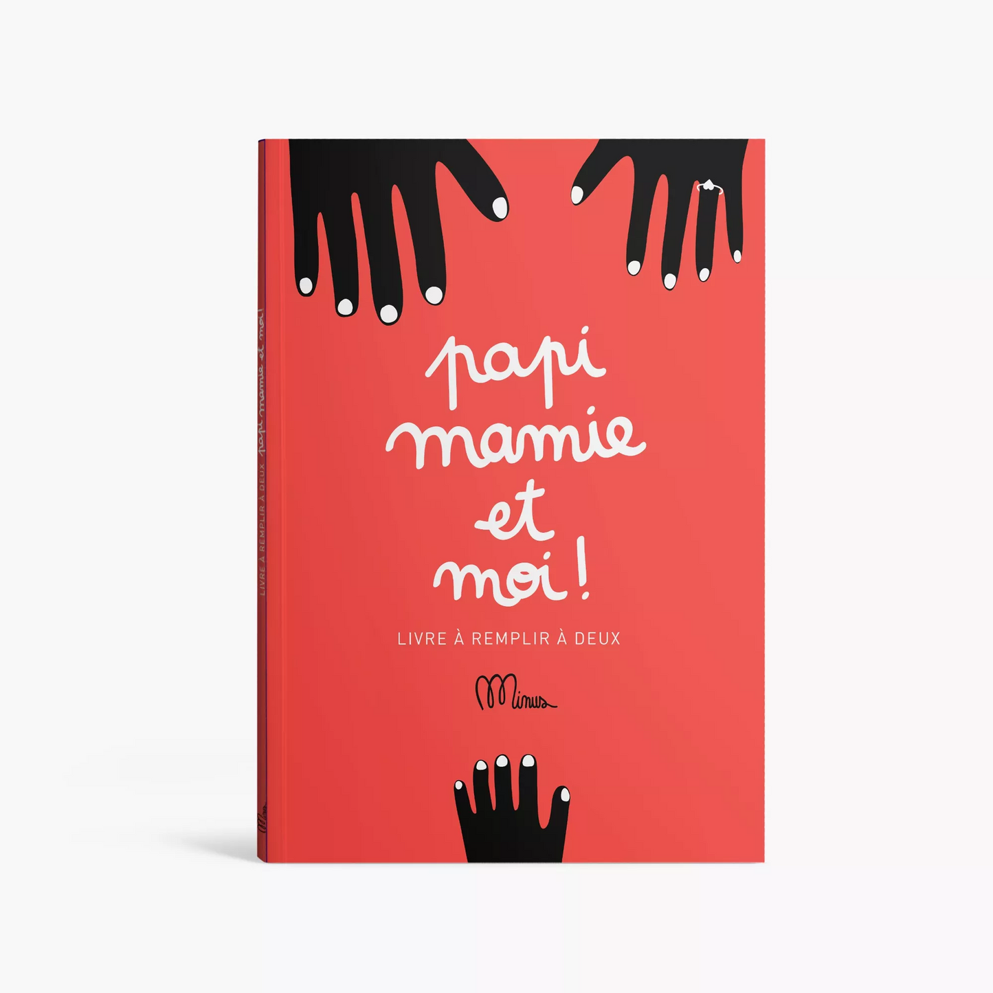 PAPI, MAMIE ET MOI - Livre à remplir à 2